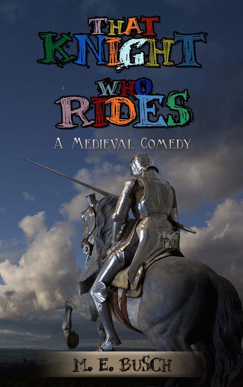 That Knight Who Rides