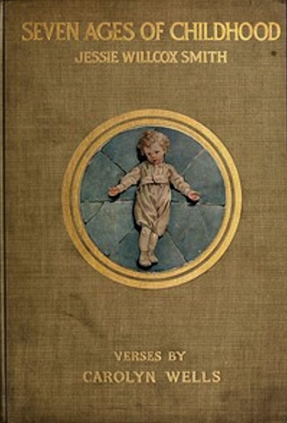 The Seven Ages of Childhood (Illustrated)