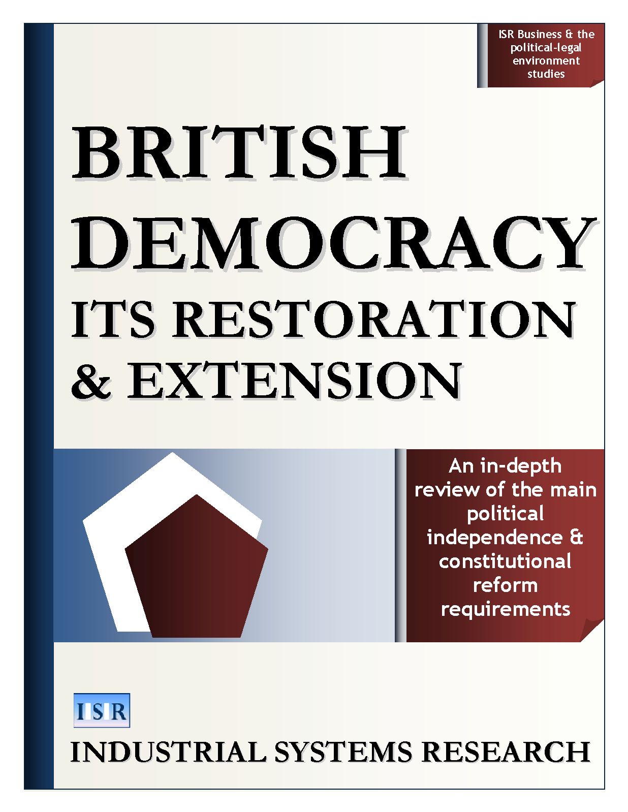 British democracy: its restoration & extension
