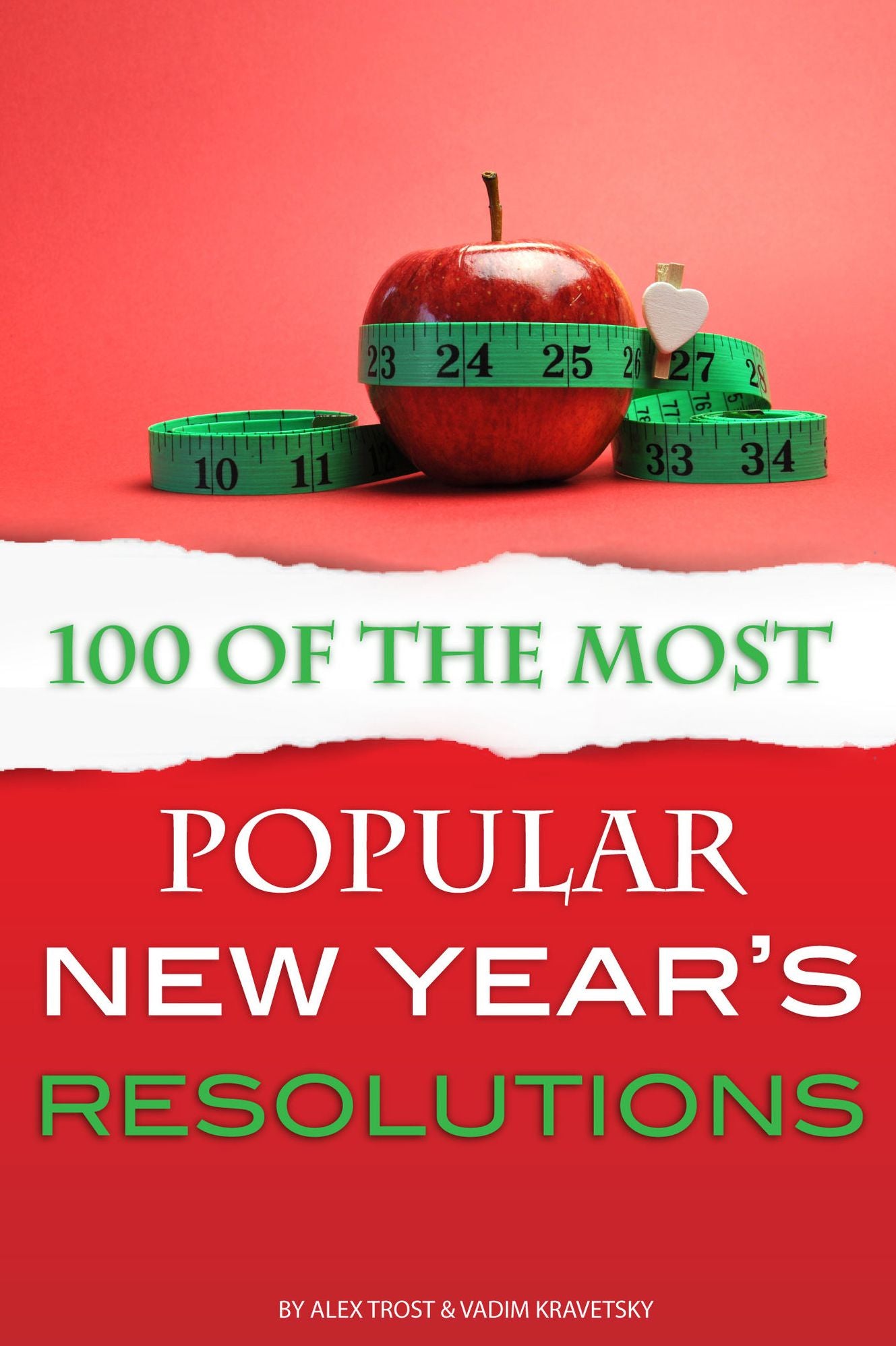 100 of the Most Popular New Year's Resolutions