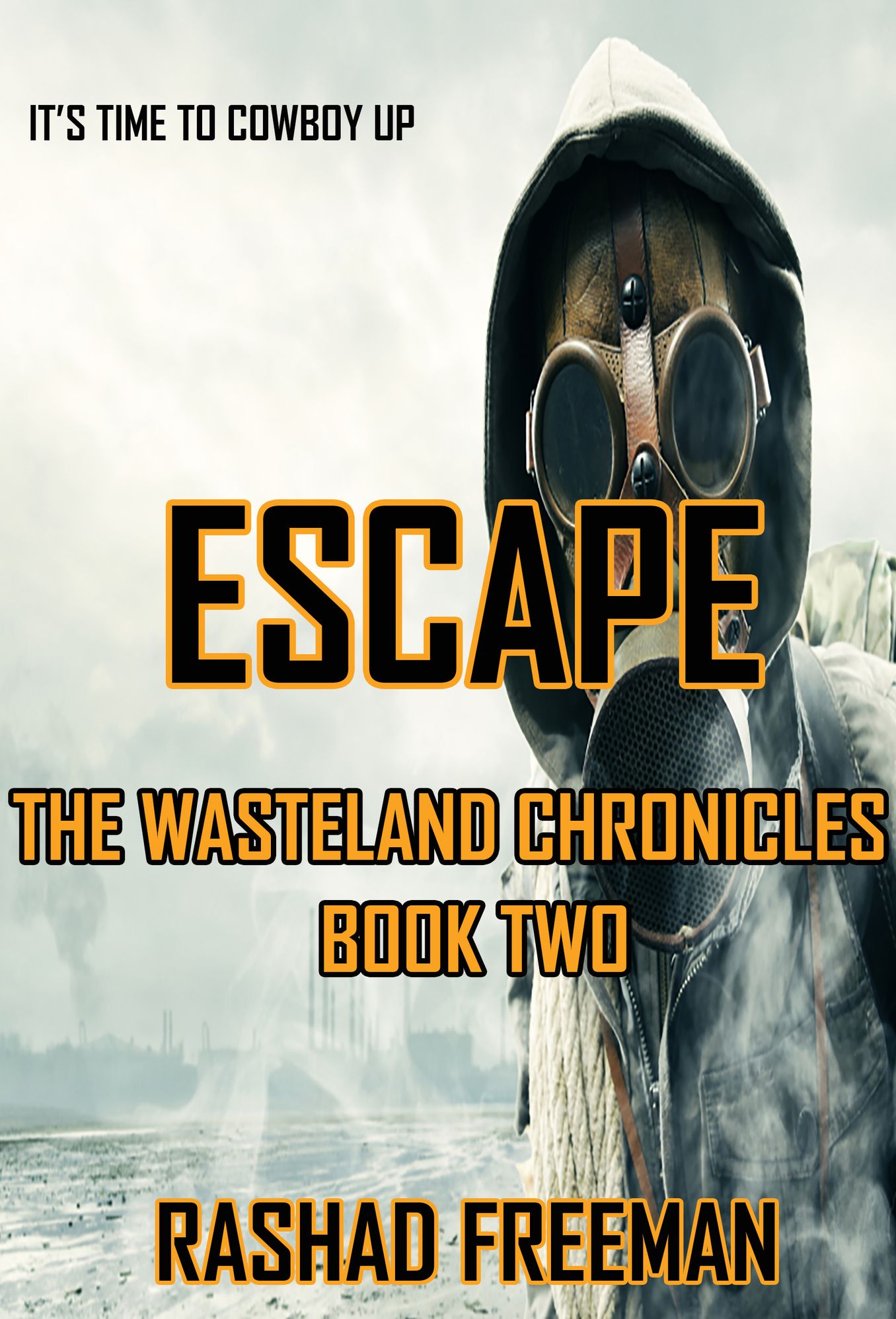 Escape: The Wasteland Chronicles Book Two