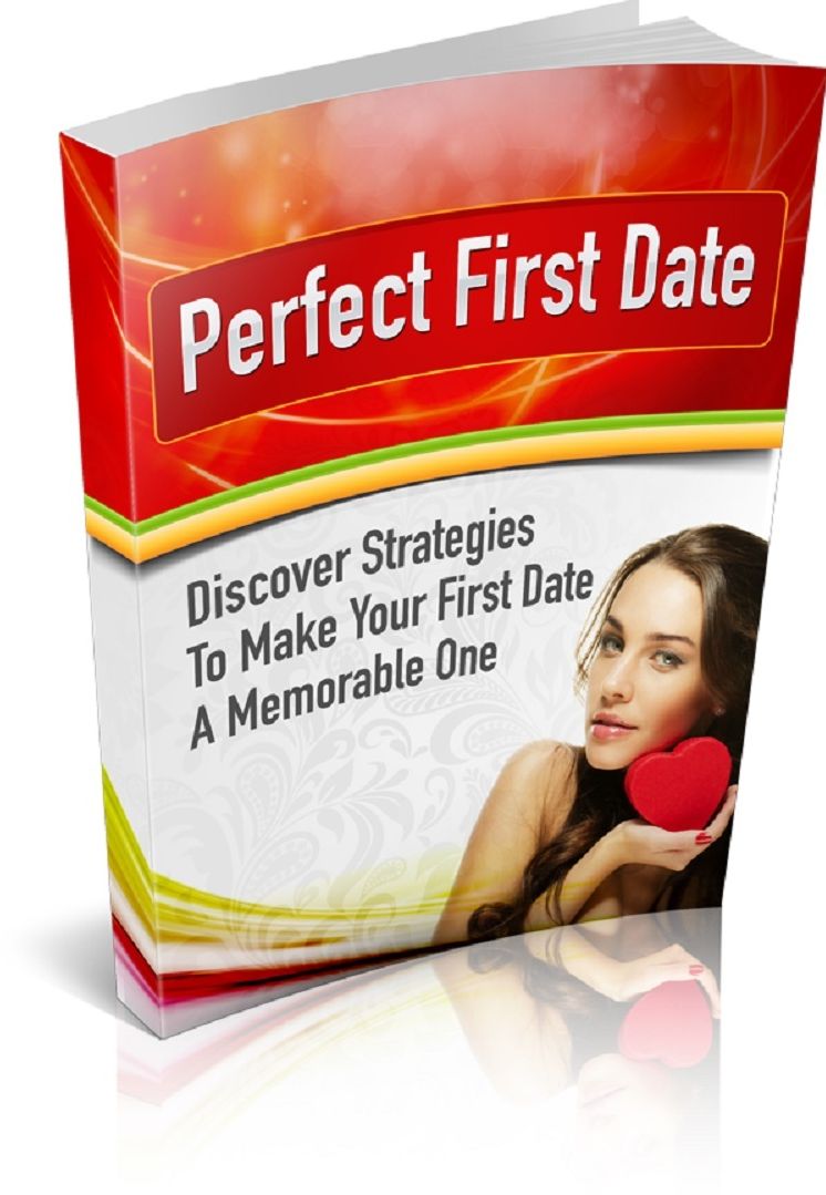 Perfect First Date: Discover strategies to make your first date a memorable one