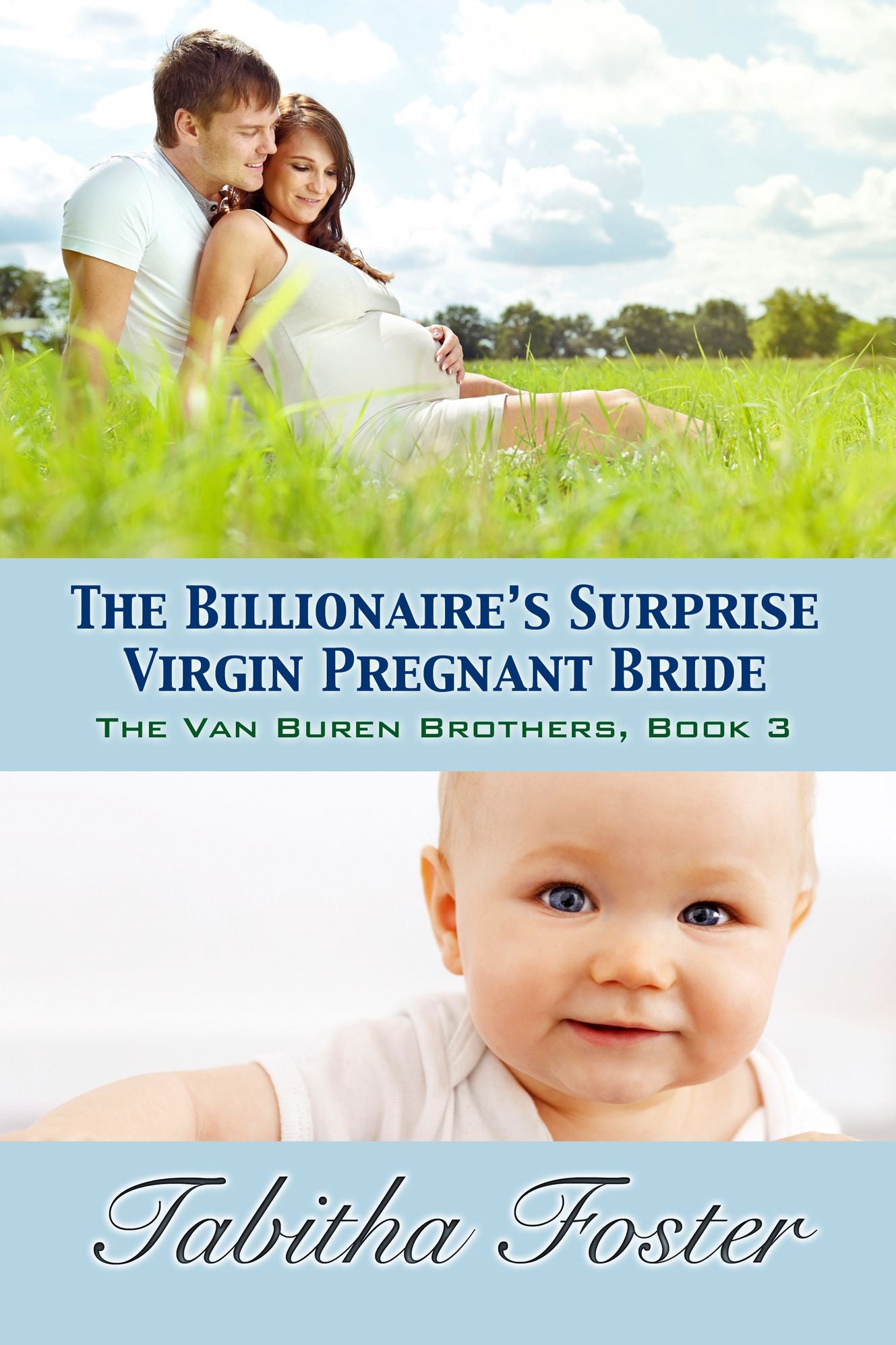 The Billionaire's Surprise Pregnant Virgin Bride