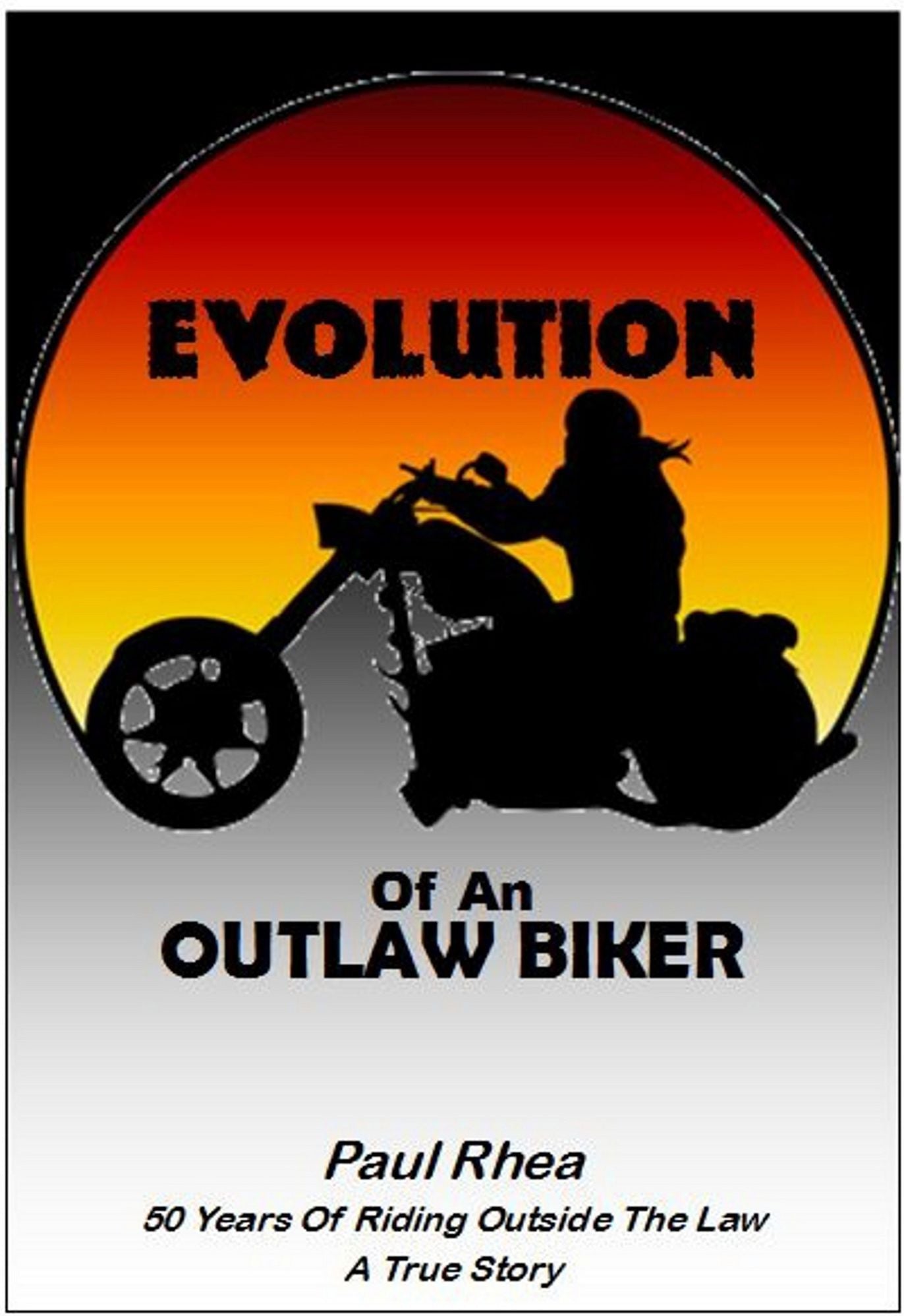 Evolution of an Outlaw Biker