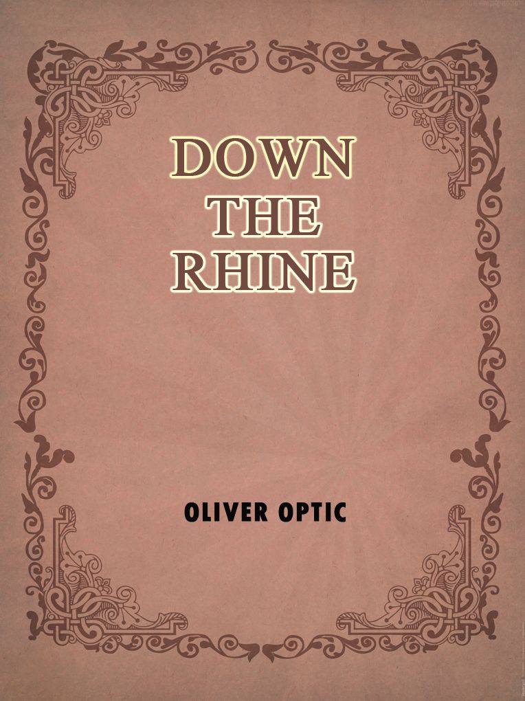 Down The Rhine