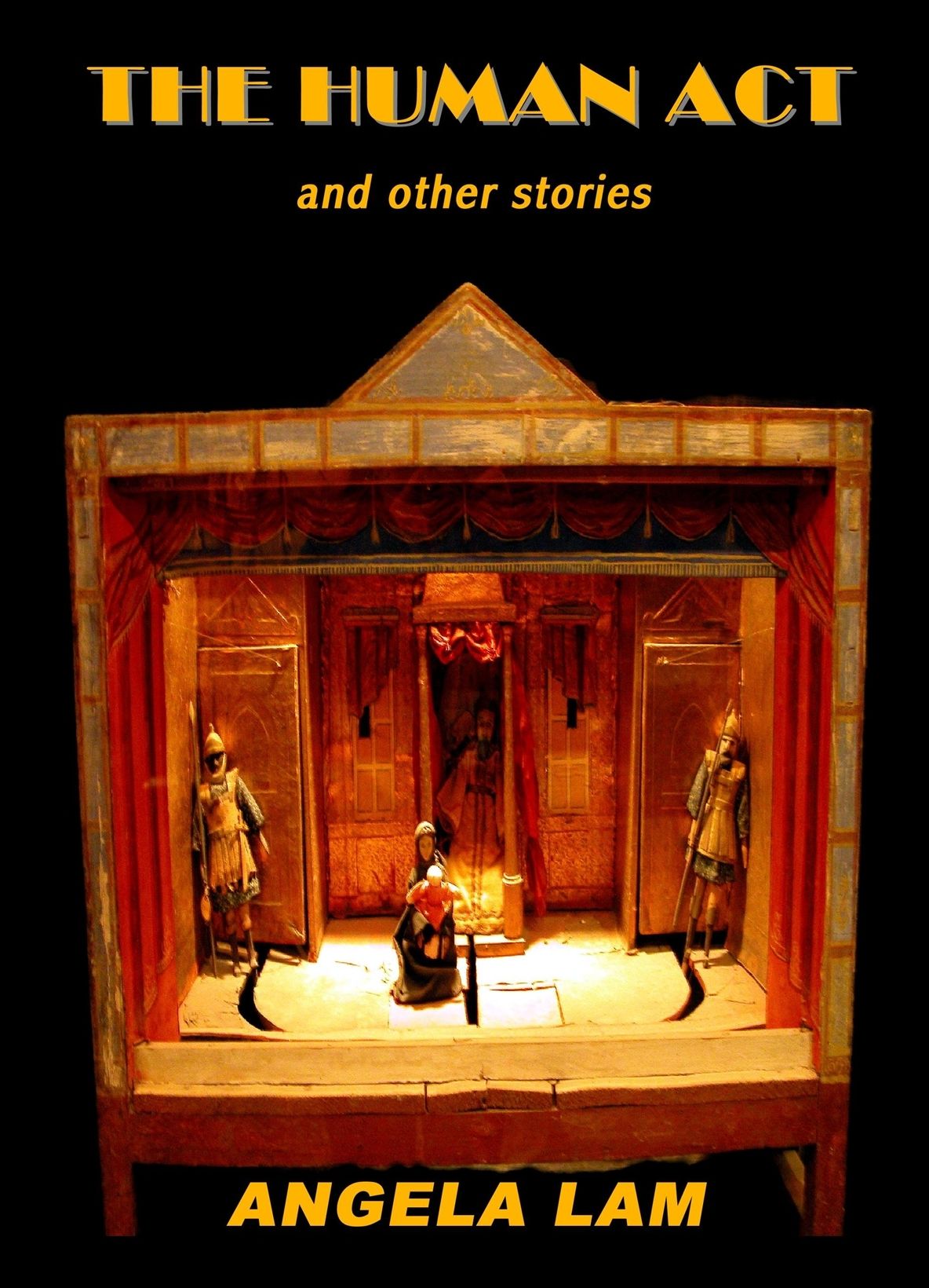 The Human Act and Other Stories