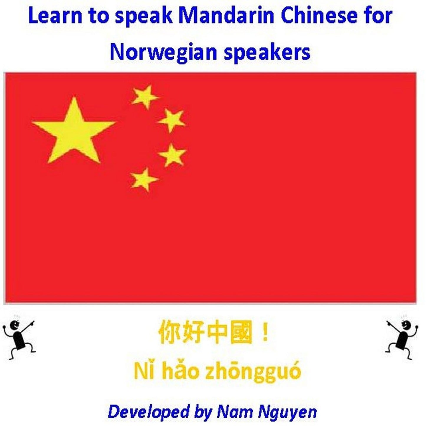 Learn to Speak Mandarin Chinese for Norwegian Speakers
