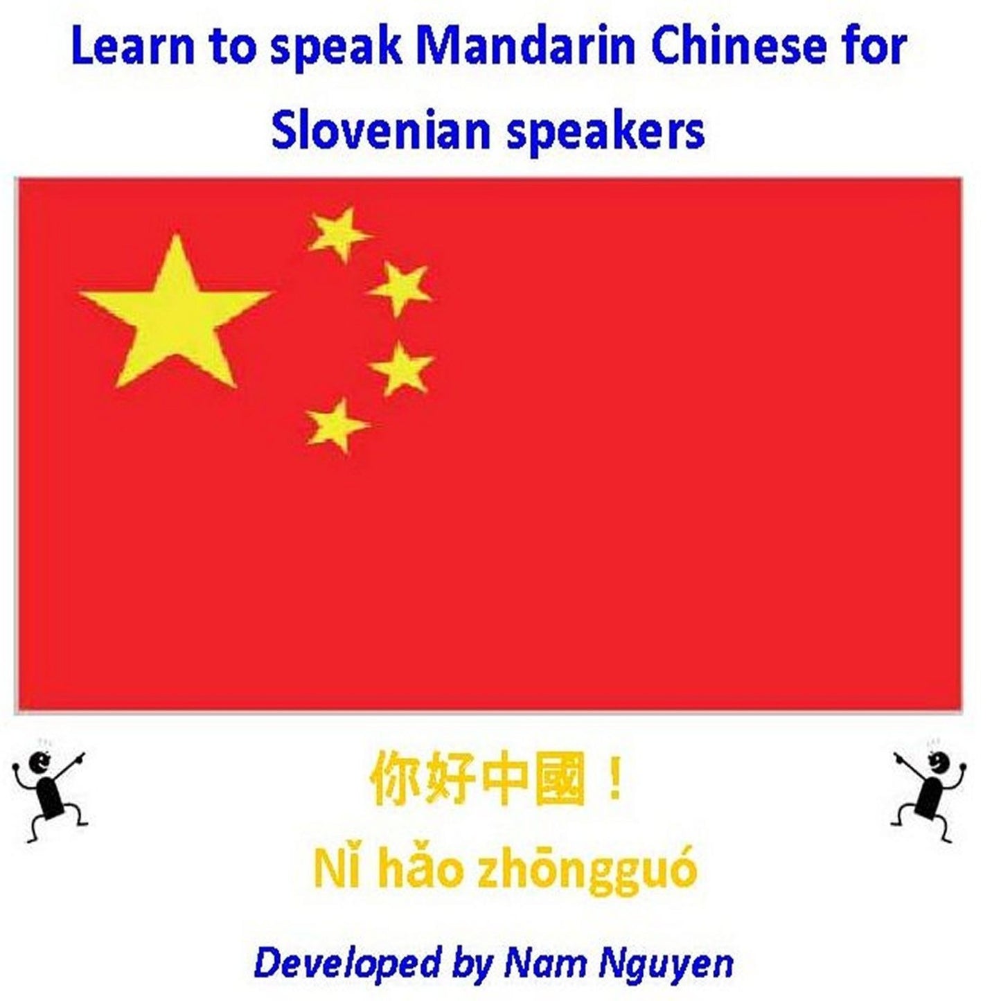 Learn to Speak Mandarin Chinese for Slovenian Speakers