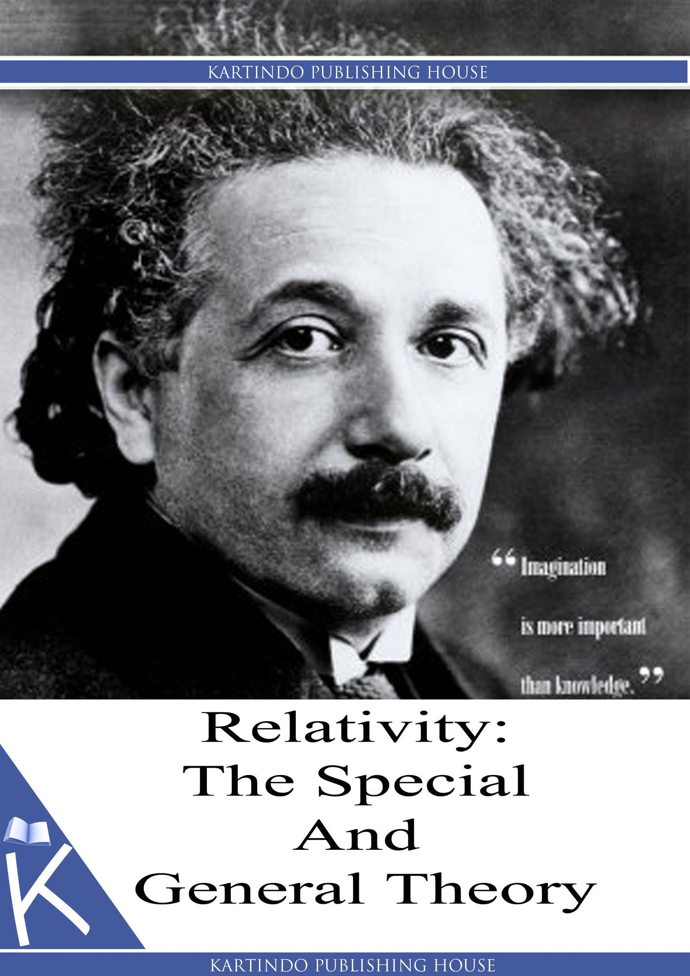 Relativity: The Special And General Theory