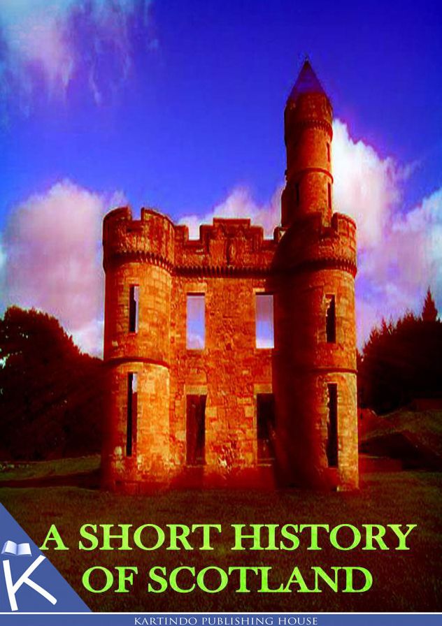 A Short History Of Scotland