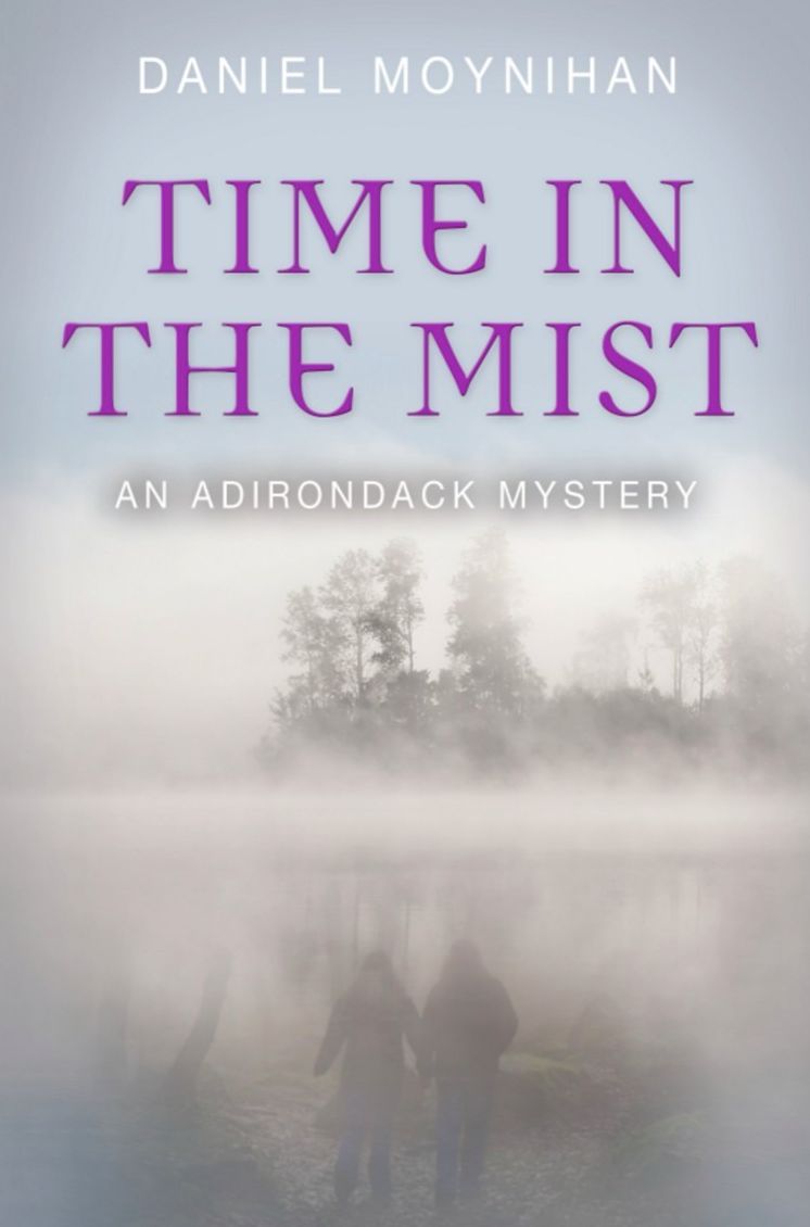 TIME IN THE MIST: An Adirondack Mystery