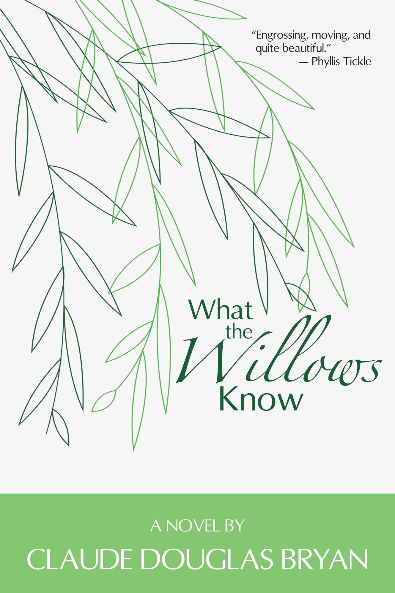 What the Willows Know