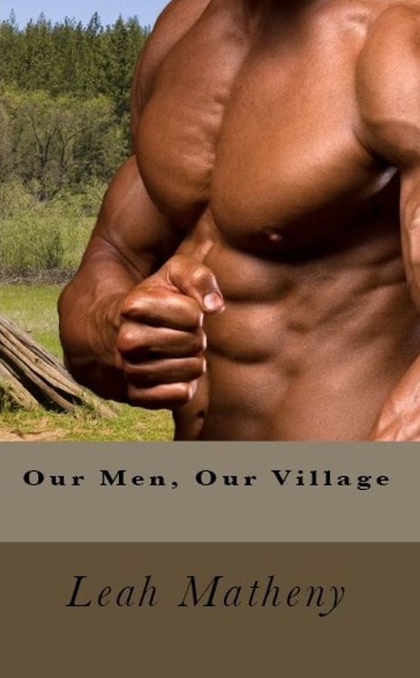 Our Men, Our Village