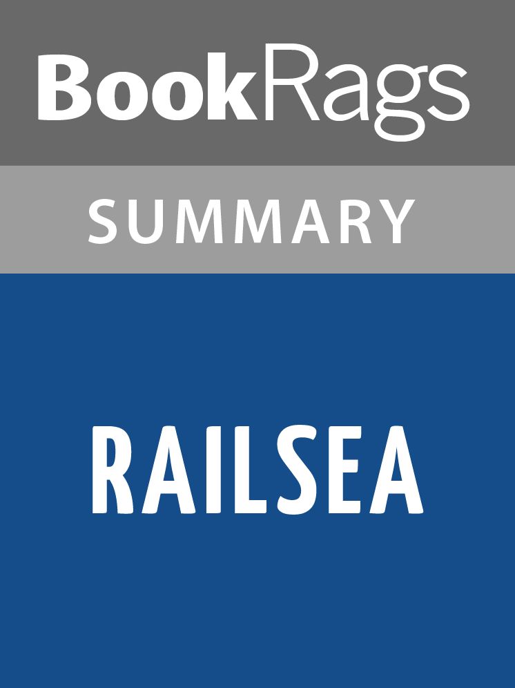 Railsea by China Miéville l Summary & Study Guide