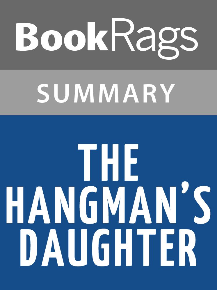 The Hangman's Daughter by Oliver Potzsch l Summary & Study Guide