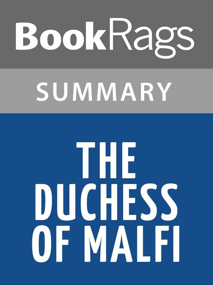 The Duchess of Malfi by John Webster l Summary & Study Guide