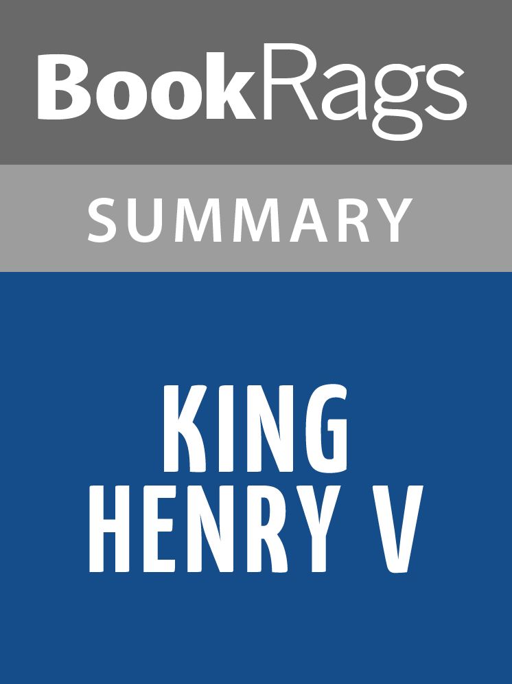 King Henry V by William Shakespeare l Summary & Study Guide