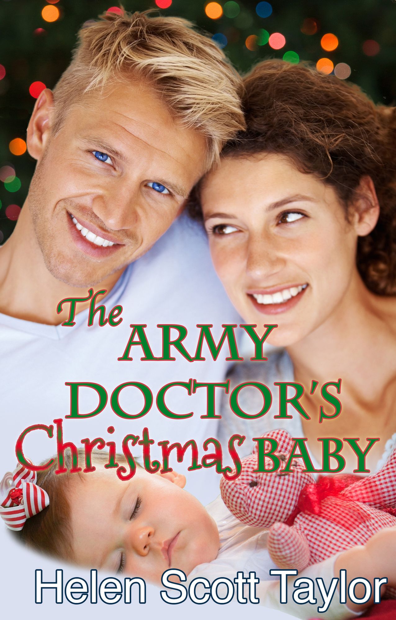 The Army Doctor's Christmas Baby (Army Doctor's Baby Series #3)
