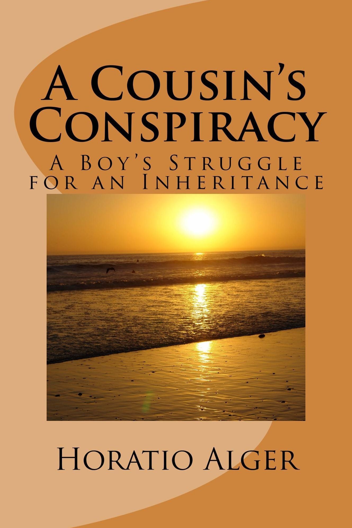 A Cousin's Conspiracy or, A Boy's Struggle for an Inheritance (Illustrated)