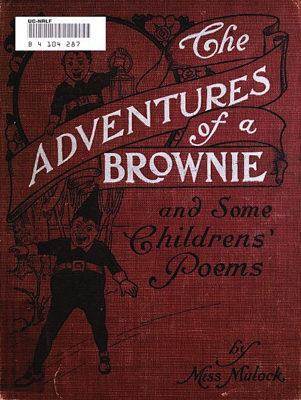 The Adventures of A Brownie (Illustrated)