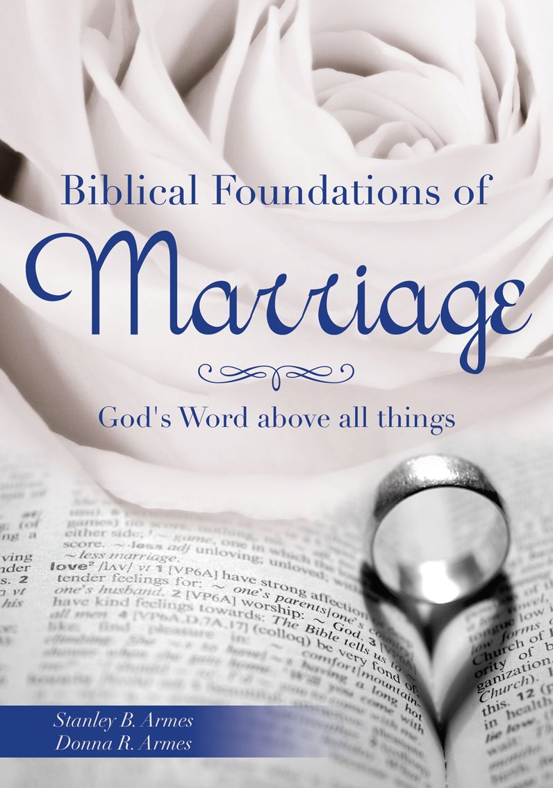 Biblical Foundations of Marriage