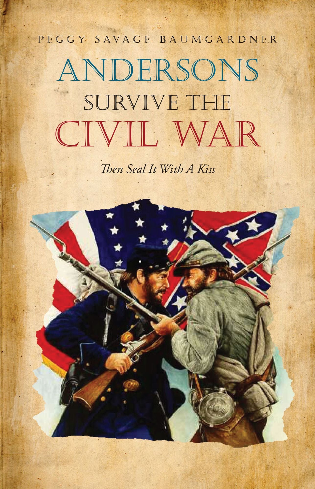 Andersons Survive the Civil War Then Seal It With A Kiss