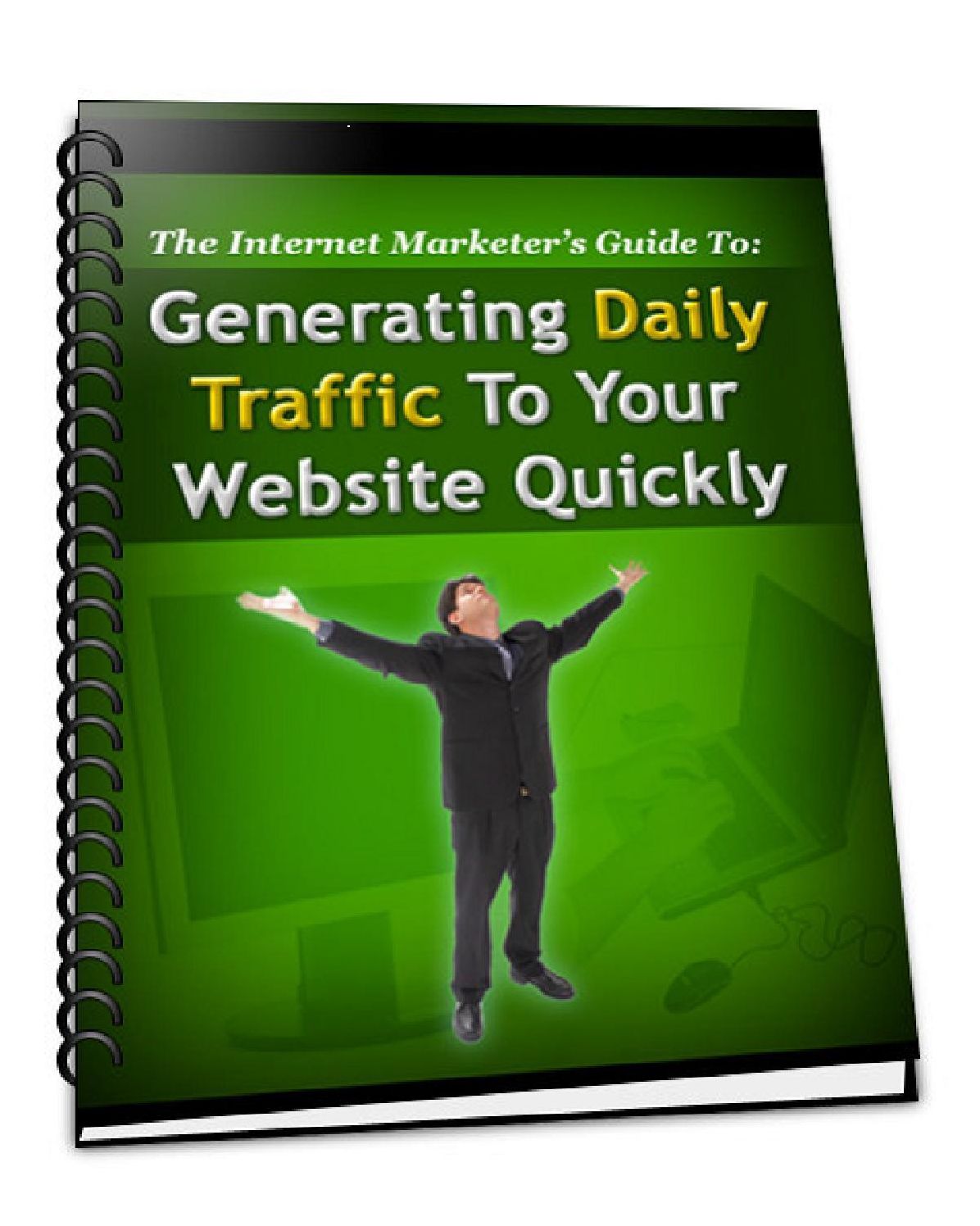 Generating Daily Traffic To Your Website Quickly