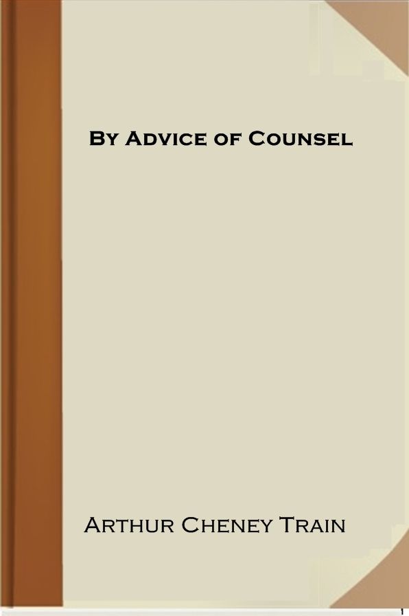 By Advice of Counsel
