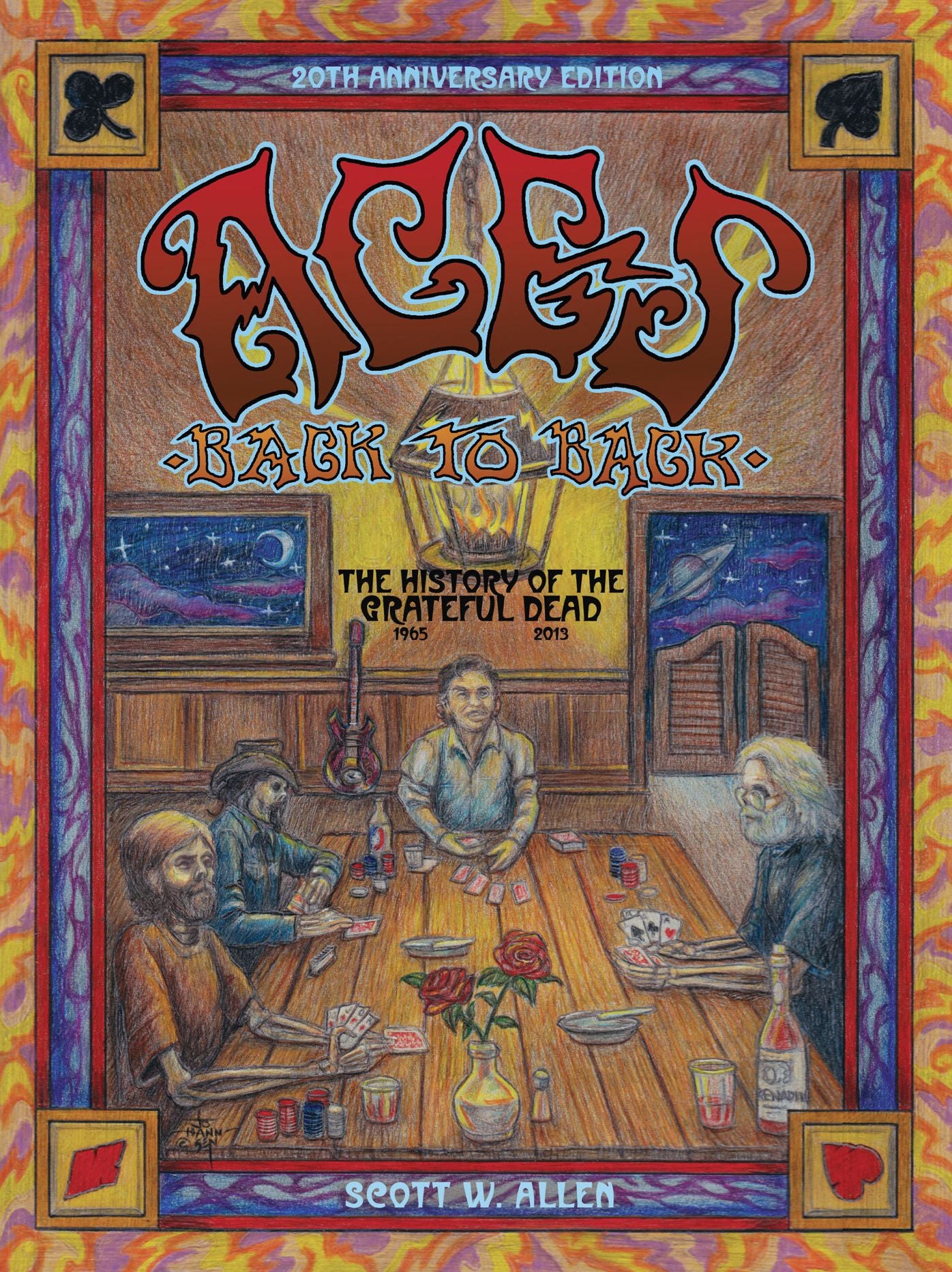 Aces Back to Back: The History of the Grateful Dead (1965 - 2013)