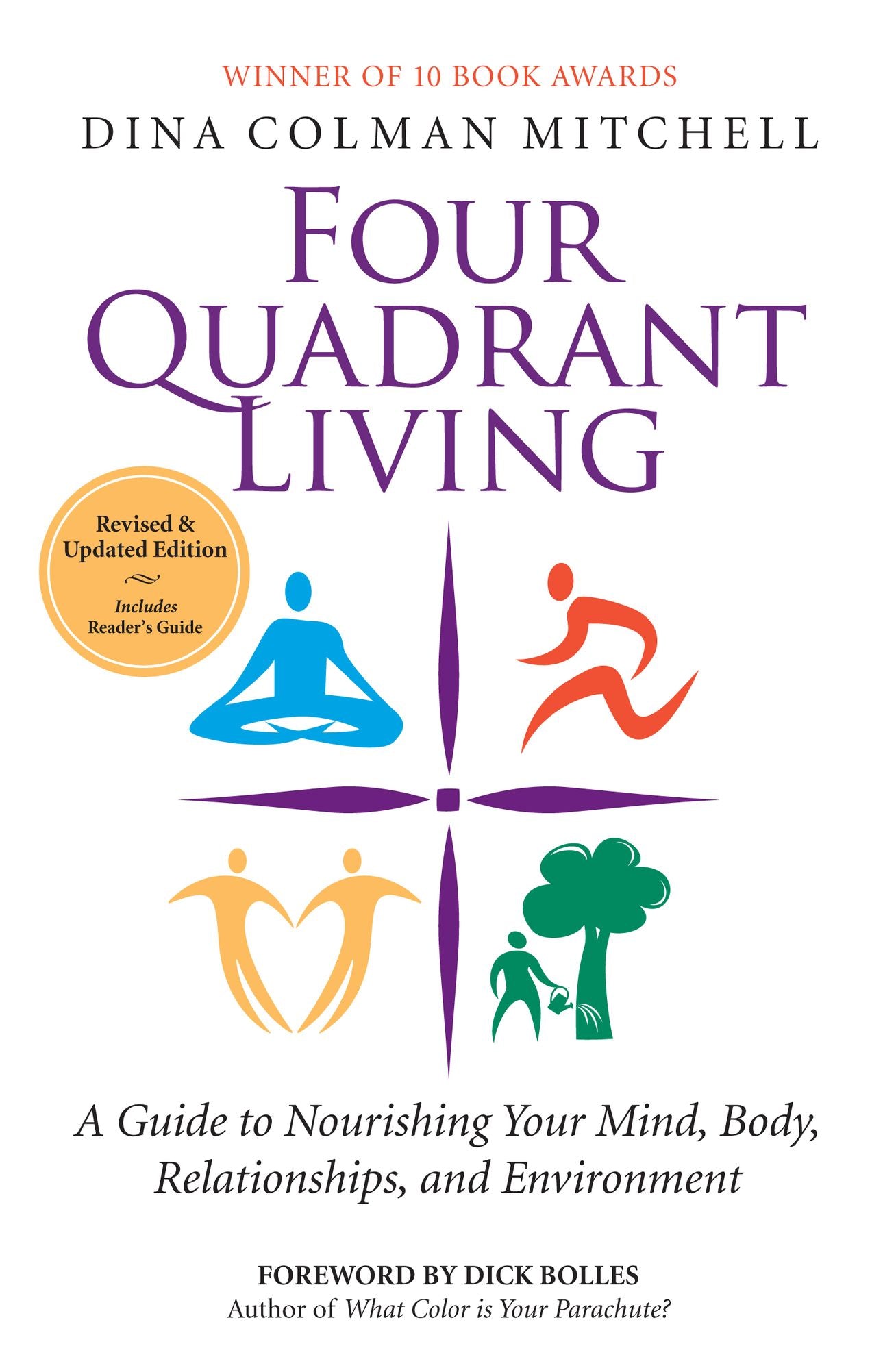 Four Quadrant Living: Making Healthy Living Your New Way of Life
