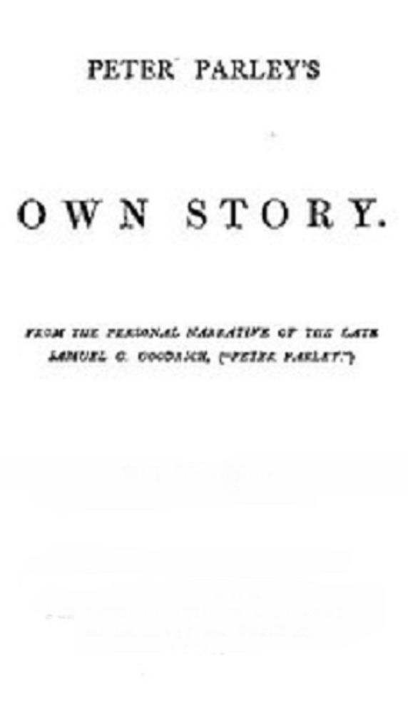 Peter Parley's Own Story