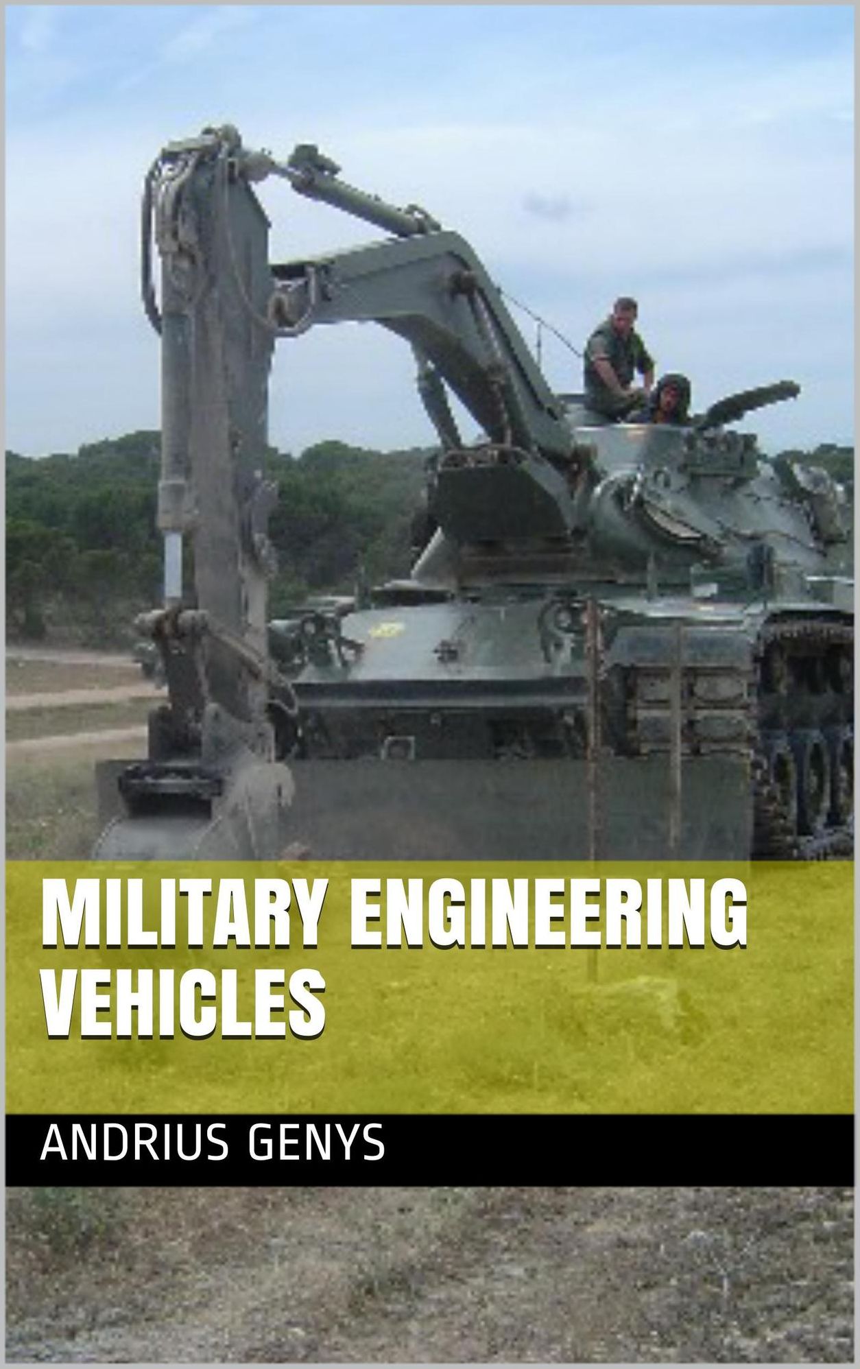 Engineering Vehicles Military-Today.com