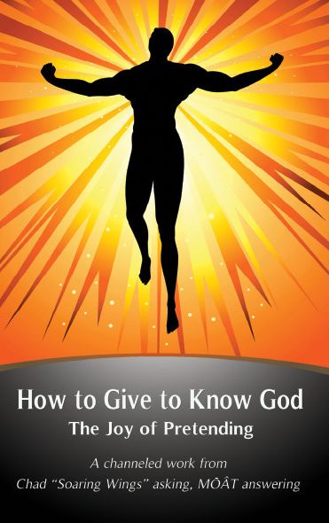 How to Give to Know God: The Joy of Pretending