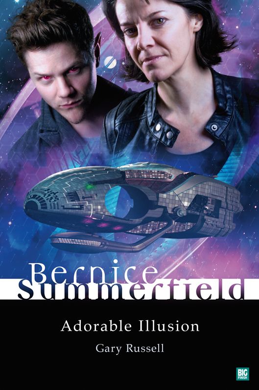 Bernice Summerfield: Adorable Illusion
