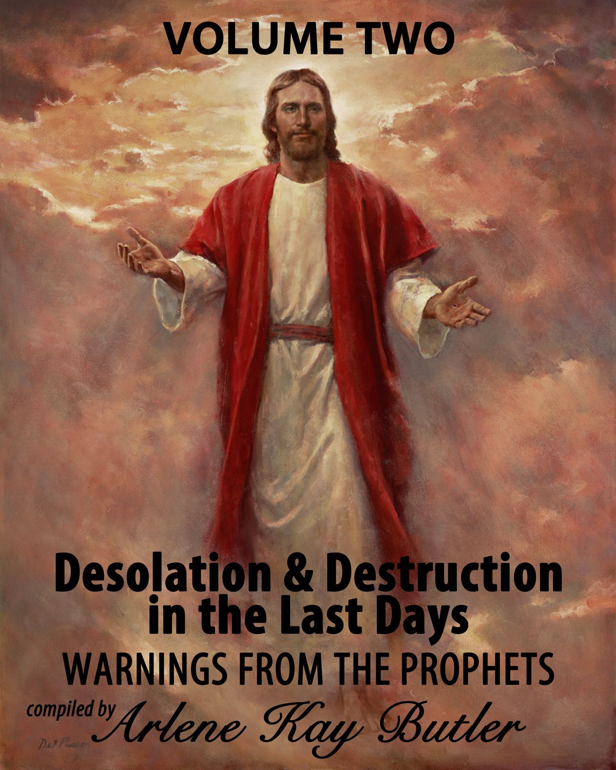 Desolation & Destruction in the Last Days