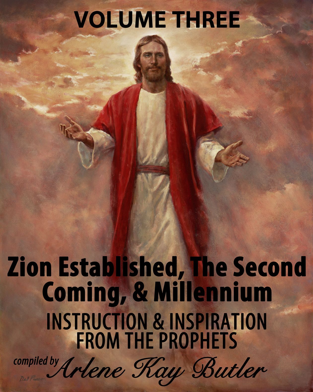 Zion Established, The Second Coming, & Millennium