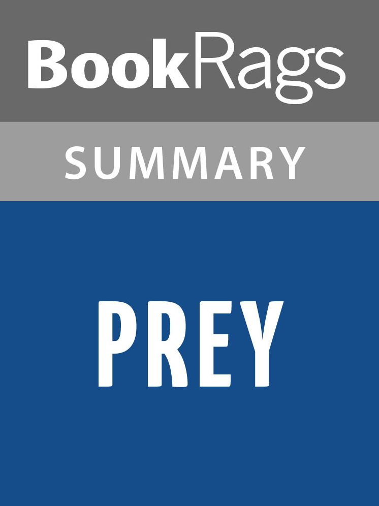 Prey by Michael Crichton Summary & Study Guide