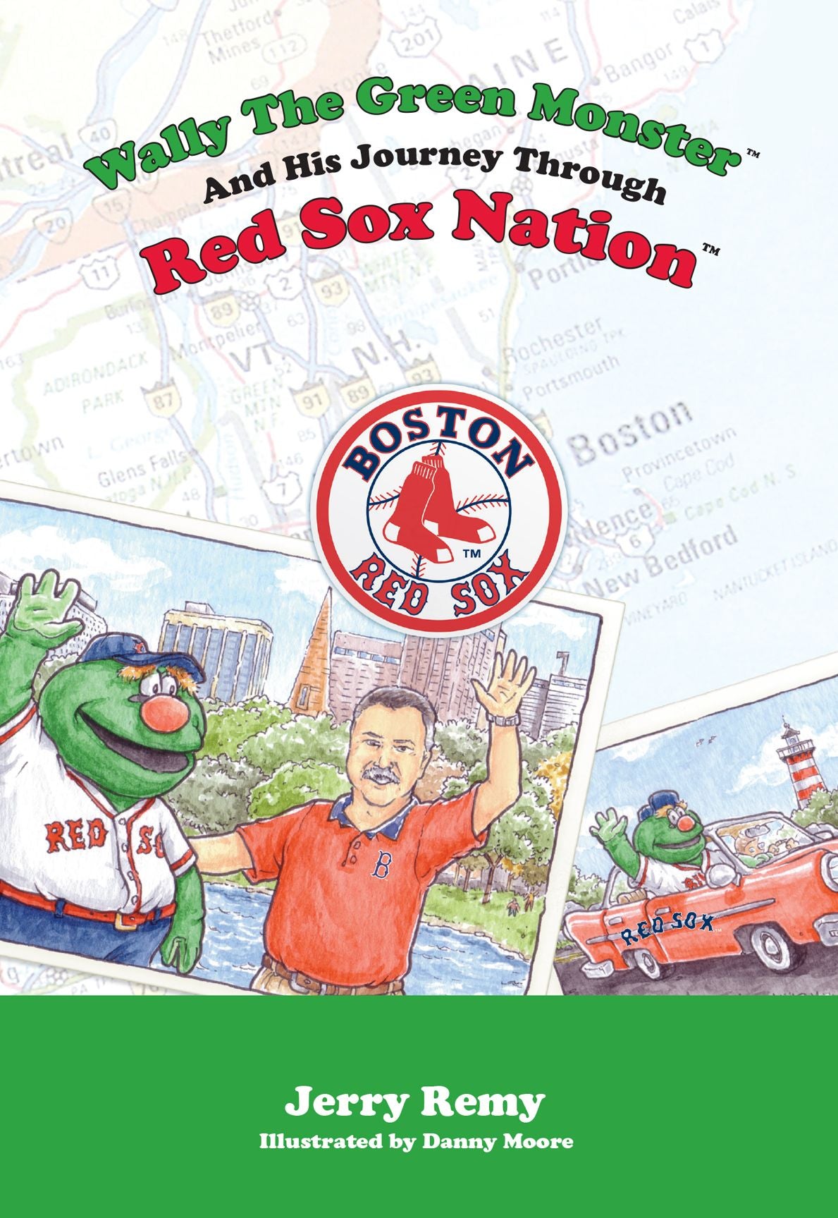 Wally the Green Monster and his Journey Through Red Sox Nation