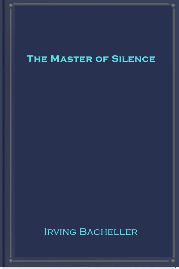 The Master of Silence