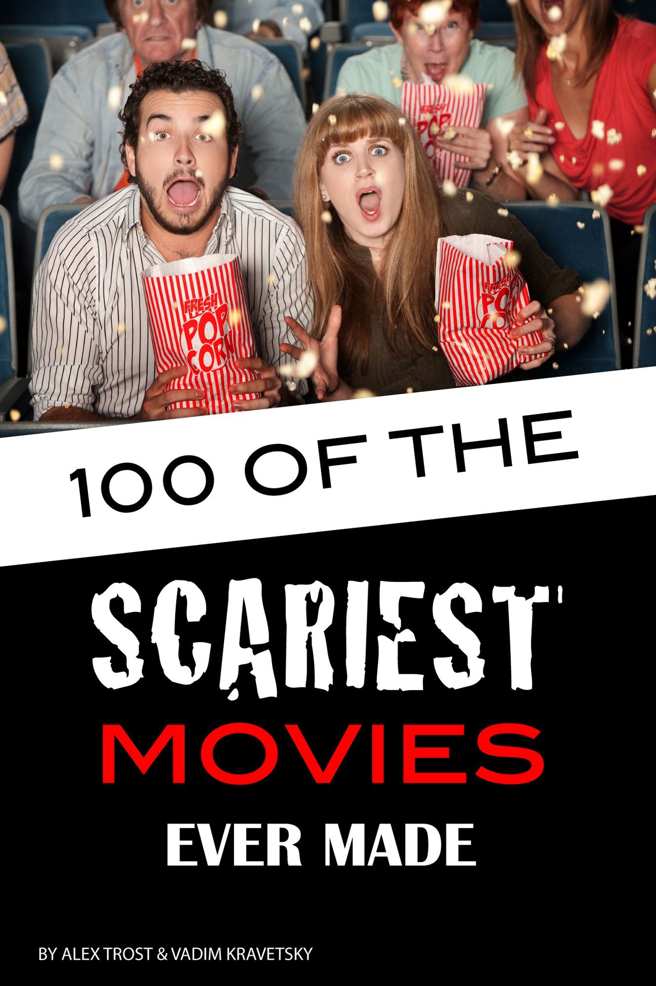 100 of the Scariest Movies Ever Made