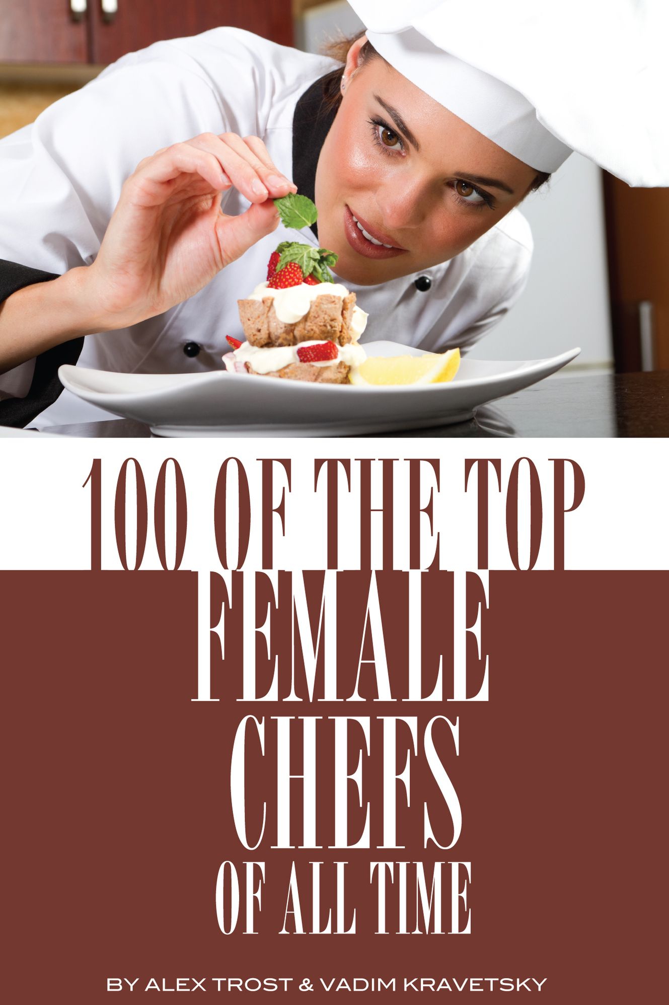 100 of the Top Female Chefs of All Time