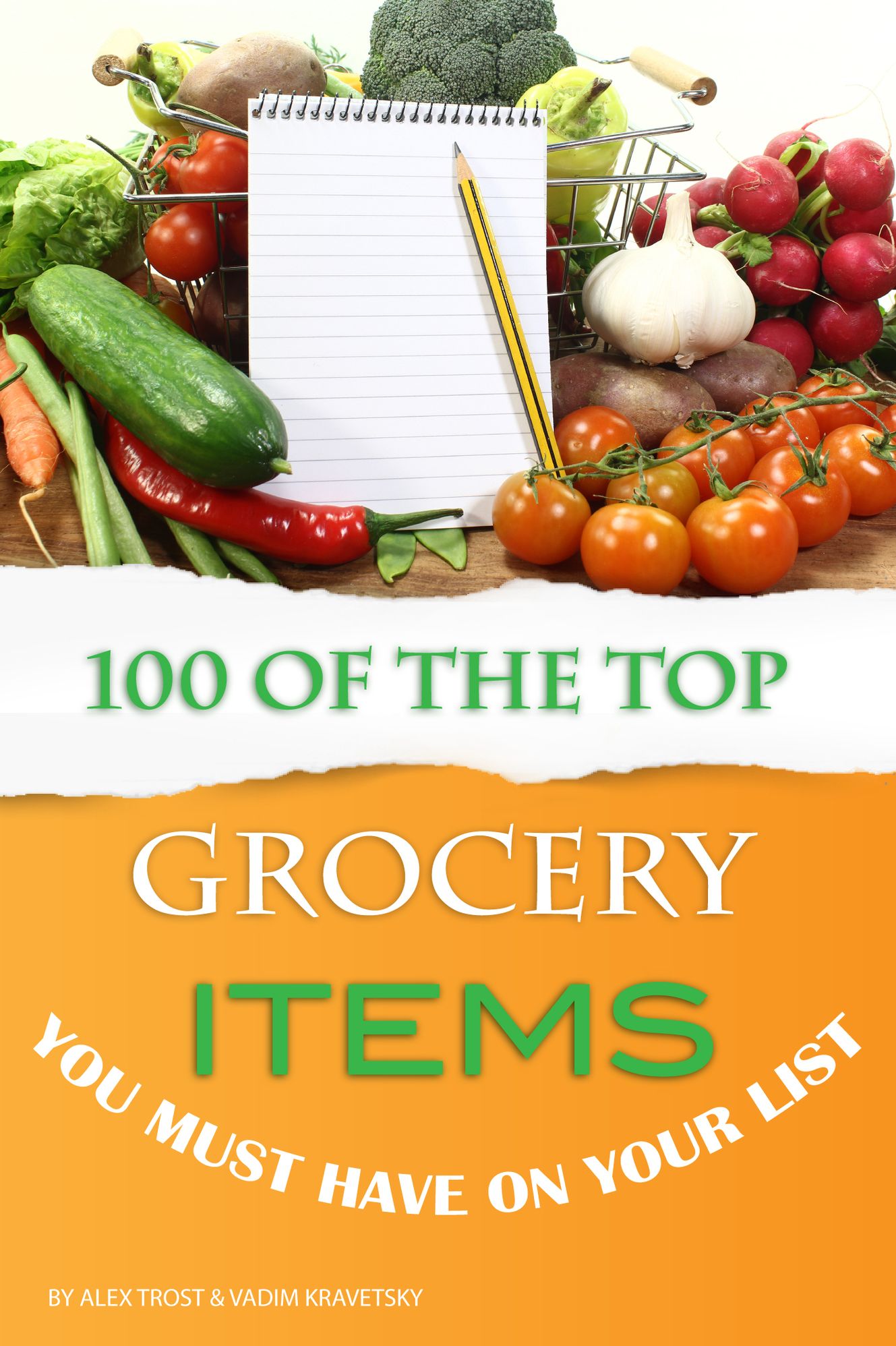 100 of the Top Grocery Items You Must Have On Your List