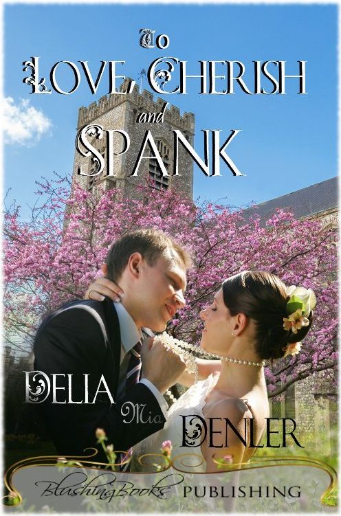 To Love, Cherish and Spank