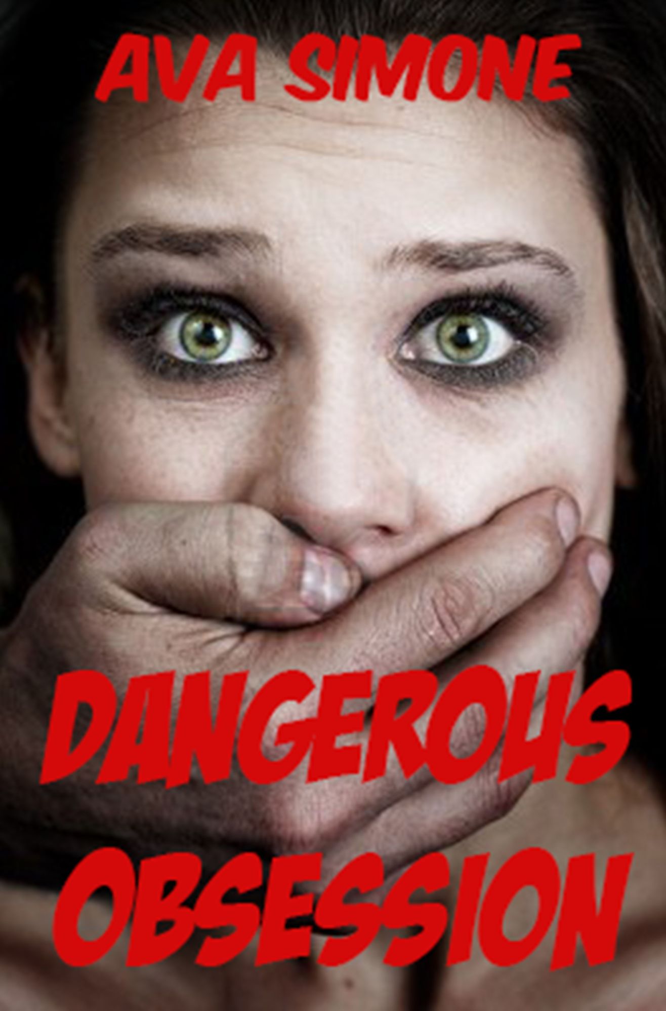 Dangerous Obsession