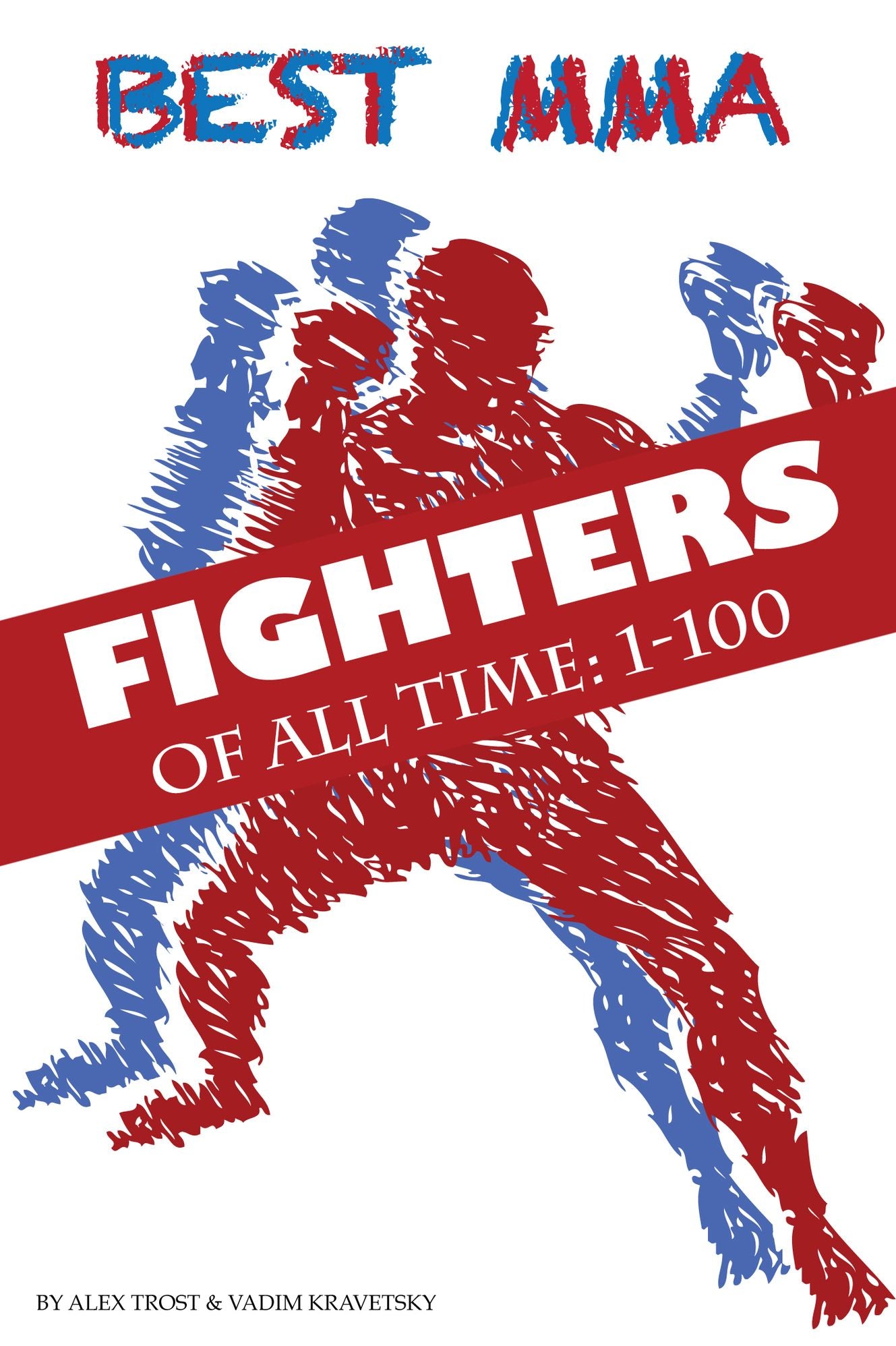 Best MMA Fighters of All Time