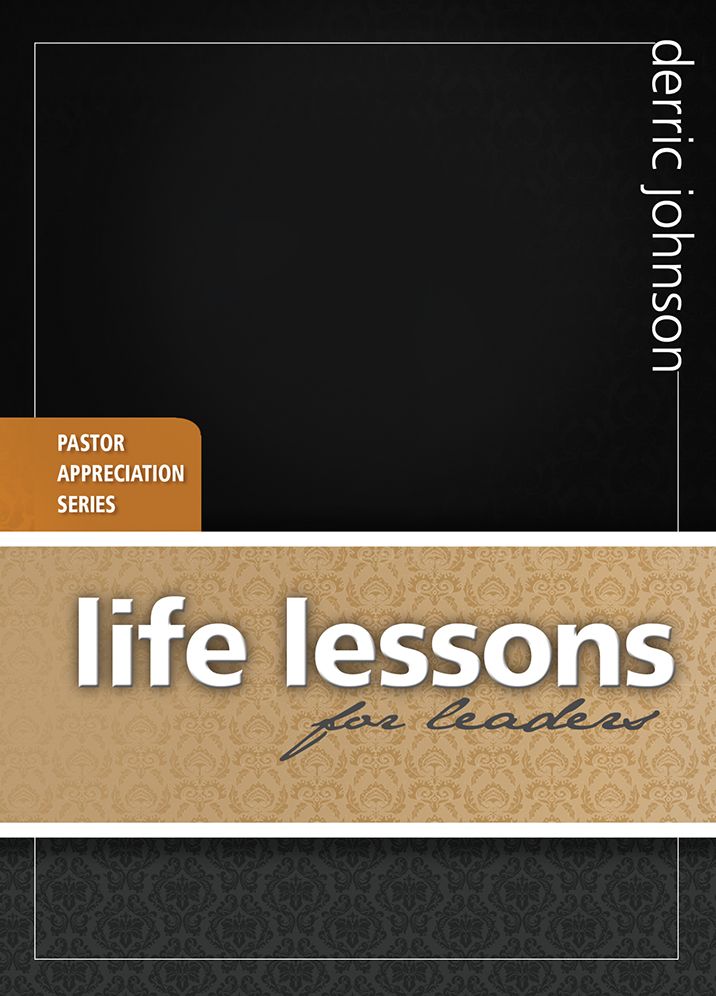 Life Lessons for Leaders