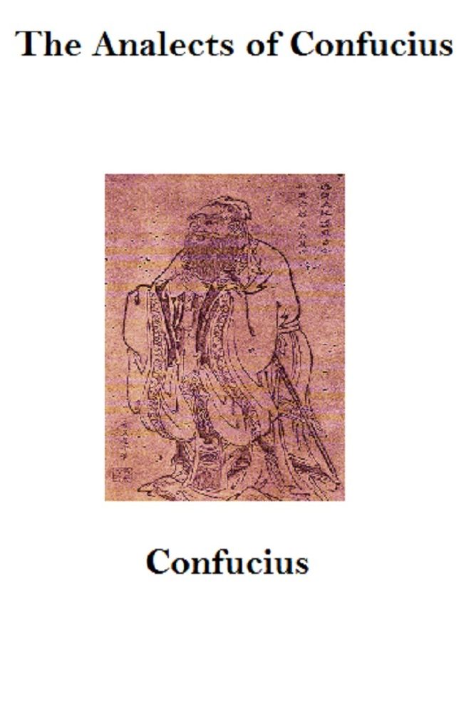 The Analects of Confucius
