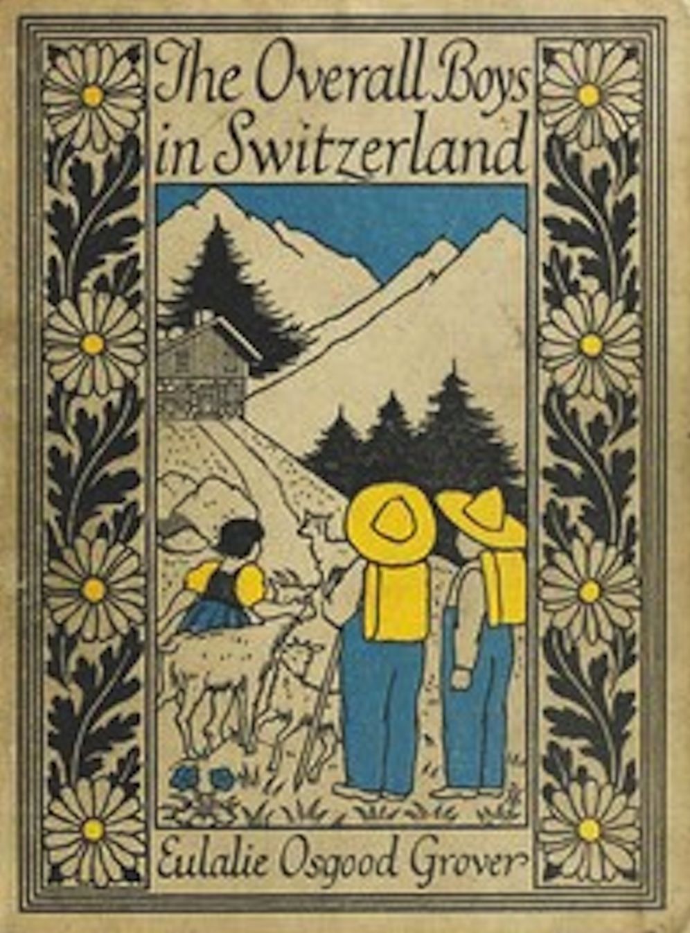 The Overall Boys in Switzerland (Illustrated)