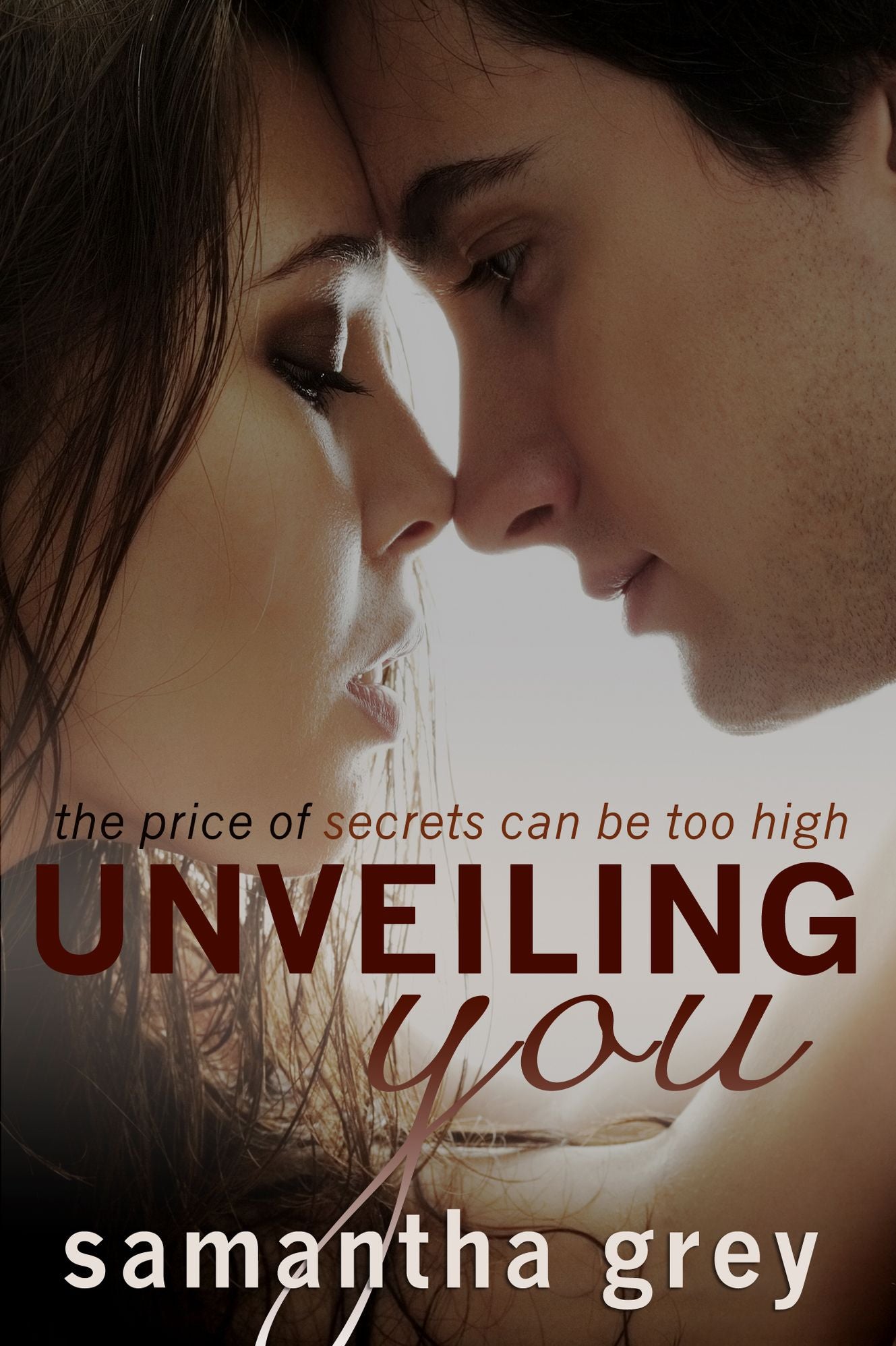 Unveiling You