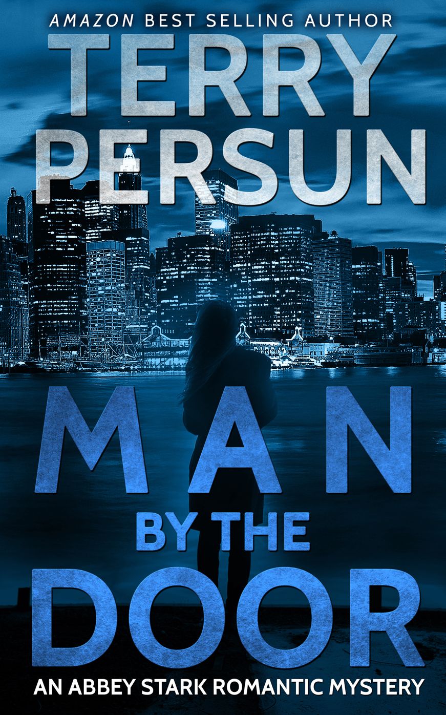 Man by the Door: a romantic mystery